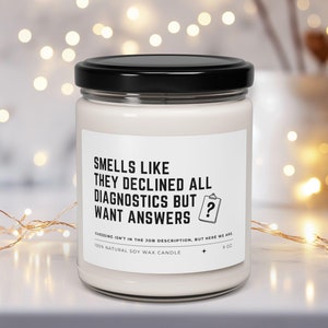 Funny Vet Candle Veterinary Humor Gift Vet Tech Appreciation Unique Soy Wax Candle