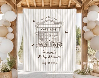 Cafe Bebe Baby Shower Banner, Custom Fabric Welcome Sign, Photo Back Drop, Coffee Themed Shower, Parisian Cafe Backdrop