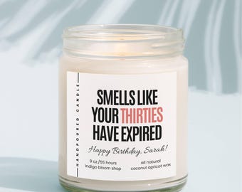 Vela "Huele a que tus treintas han expirado", regalo divertido para el 40 cumpleaños, celebración importante, regalo para ella