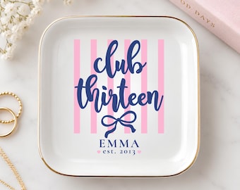Club Thirteen, Custom Ring Dish, Trinket Tray for 13th Birthday, Gift For Daughter Niece Bestie Sister, Personalized Birthday Keepsake
