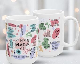 My Mental Breakdown Mug Daily Affirmations Gift Motivational Cup for Her Unique Mental Health Present