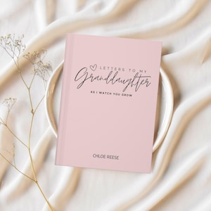 Letters to My Granddaughter Journal Personalized Keepsake Custom Gift from Grandma Memory Book for Granddaughter