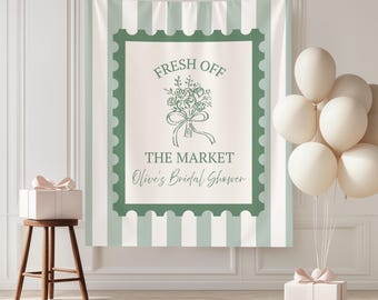 She's Fresh Off the Market Backdrop, Custom Bridal Shower Decor, Bachelorette Party Banner, Floral Theme Sign, Minimalist Bridal Shower Sign