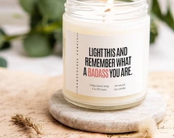 Best Friend Gift Self Love Candle You Are A Badass Encouragement Gift for Tough Times Motivational Gift