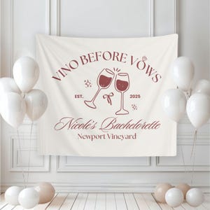 Vino Before Vows Bachelorette Party Tapestry, Custom Wine Decor, Personalized Banner for Bridal Celebration, Bach Welcome Sign, Tapestry