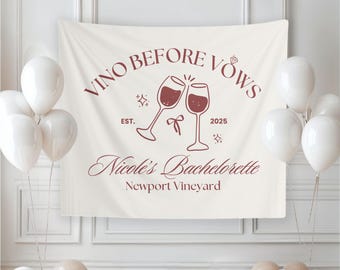 Tapiz para despedida de soltera "Vino antes de los votos", decoración de vino personalizada, pancarta personalizada para celebración nupcial, letrero de bienvenida para despedida de soltera, tapiz