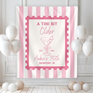A Tini Bit Older Birthday Banner, Custom Party Decor, Martini Themed Adult Sign, Photo Backdrop, Any Age, Memorable Milestone Celebration