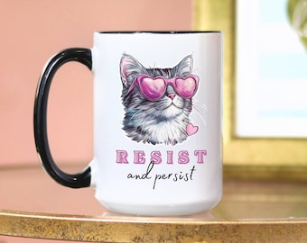 Feministische Tasse Geschenk Politische Kaffeetasse widerstehen und beharrlich Aussage gegen Freiheitliche Linke Pro Wahl