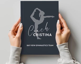 Gymnastics Coach Notebook, Thank You Gift, Personalized Coach Appreciation, End of Season Present, Unique Team Gift, Perfect for Coaches