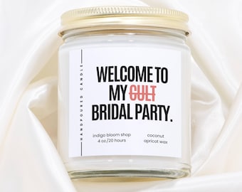 Welcome to My Cult Candle, Funny Bridal Party Gift, Bridesmaid Proposal, Bachelorette Party Keepsake