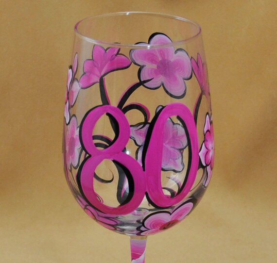 80th Birthday Hand Painted Wine Glass