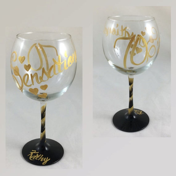 70 is Sensational - Personalized 70th Birthday Hand Painted Wine Glass