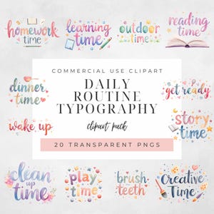 Könnte beinhalten: Eine Sammlung von Aquarell-Clipart mit Typografie für den Tagesablauf. Enthält Sätze wie "Hausaufgabenzeit", "Lernzeit" und "Kreativzeit". Das Design ist farbenfroh und für verschiedene kreative Projekte geeignet.