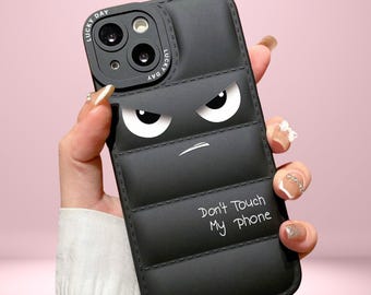 Funny 'Don't Touch My Phone' Puffy iPhone Case: Shockproof Protective Cover Funny 'Don't Touch My Phone' Puffy iPhone Case: Shockproof Protective Cover