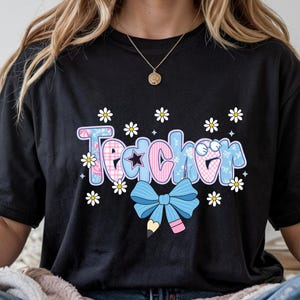 Cute Teacher PNG, Back to School Sublimation Design, Teacher Aesthetic Clipart, Floral Pencil Bow, Digital Download for T-Shirt