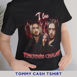 I love Tommy Cash as Timothee Tshirt | Eurovision 2025 | Estonia Eurovision TShirt Unisex XS-3XL
