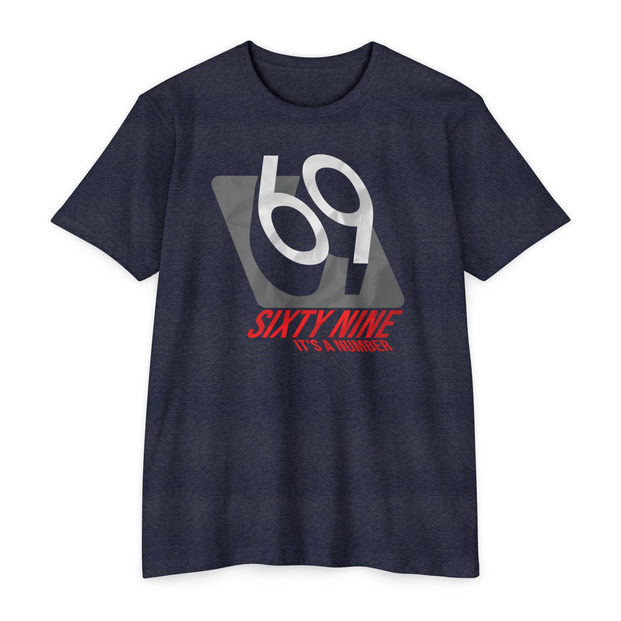 69 Graphic Tee: Unisex Cotton-blend Funny T-shirt - Etsy
