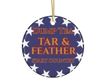 Dump Tea Tar & Feather Ornament | Patriotic Political Decor