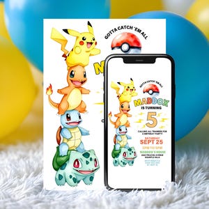 May include: A birthday party invitation featuring a stack of cartoon characters: Pikachu, Charmander, Squirtle, and Bulbasaur. The invitation includes the text "GOTTA CATCH 'EM ALL" and details for a party for Maddox turning 5.