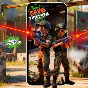 May include: Digital invitation on a smartphone screen featuring two children in camouflage uniforms, holding toy guns with orange and blue accents. The text "SAVE THE DATE" and "VIDEO INVITATION" are displayed.