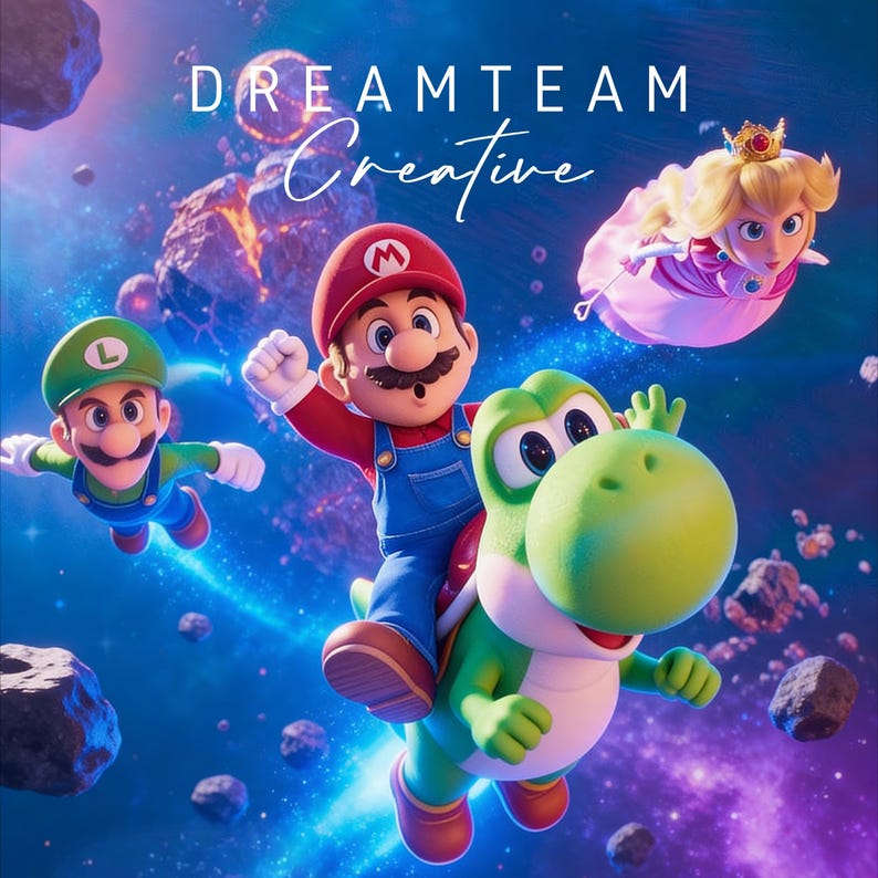 May include: A vibrant digital illustration featuring Mario riding Yoshi, with Luigi and Princess Peach in the background. The image has a space theme with the words "DREAMTEAM Creative" in the upper portion.