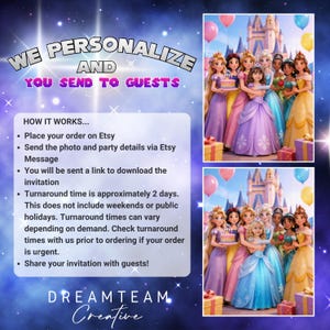May include: Digital invitation design with Disney princesses and a castle illustration. Text includes "We Personalize and You Send to Guests." Instructions on ordering are also provided.