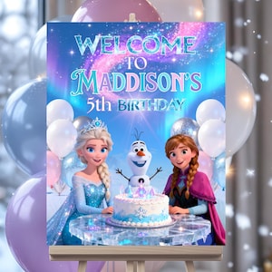 May include: A birthday party welcome sign featuring Elsa, Anna, and Olaf from Frozen. The sign reads "Welcome to Maddison's 5th Birthday" against a starry, purple and blue background. White and silver balloons surround the sign.