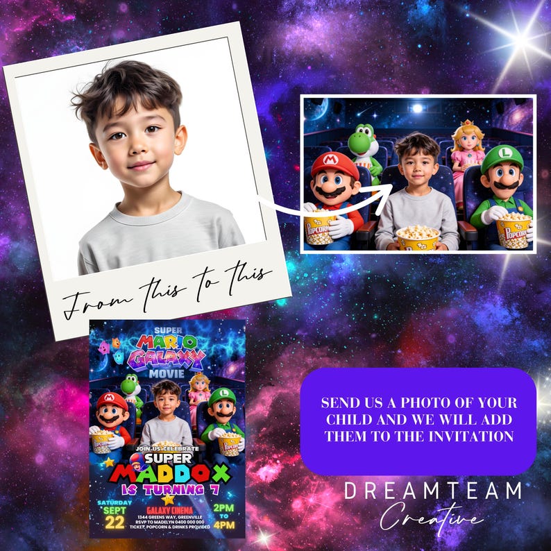 May include: A composite image featuring a child's photo transformed into a Super Mario Galaxy movie-themed invitation. The invitation includes the text "Super Maddox is turning 7" and details for a Galaxy Cinema event.
