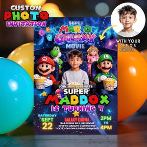 May include: A custom photo invitation for a birthday party. The design features characters from the Super Mario Galaxy Movie, with a child's photo. The invitation includes the text "Super Maddox is turning 7" and event details.