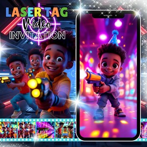 May include: A digital invitation for a laser tag video. The design features cartoon illustrations of children with laser tag guns, set against a futuristic background. The text "LASER TAG Video INVITATION" is prominently displayed.
