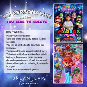 May include: A promotional image for a Super Mario Galaxy Movie-themed birthday party invitation. The design features Mario, Luigi, and other characters. Text includes "Super Maddox is turning 7" and party details. Instructions for ordering are also included.