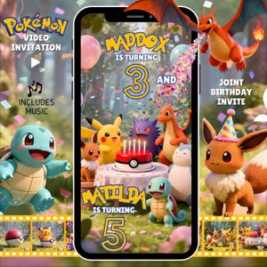 May include: A digital birthday invitation featuring various Pokémon characters. The invitation includes the text "MADDOX IS TURNING 3 AND" and "MATILDA IS TURNING 5". The design includes a birthday cake, balloons, and confetti.