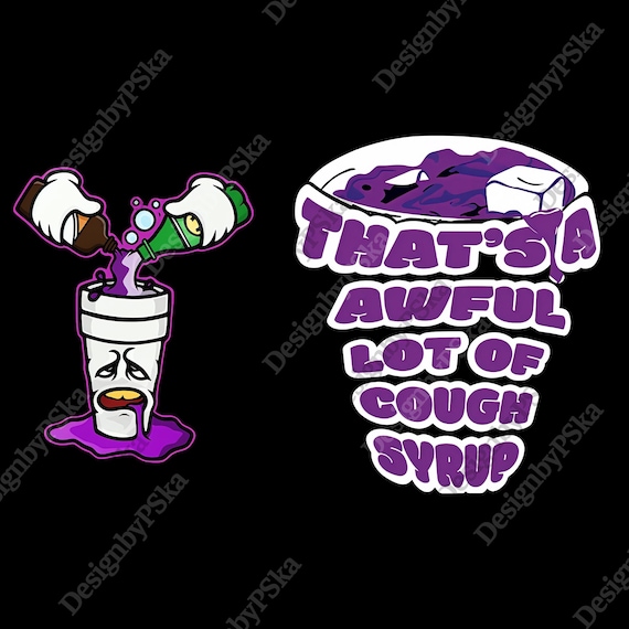 That's a Awful Lot of Cough Syrup Double-sided Printing Men's 100