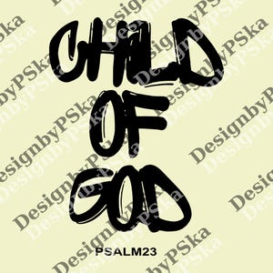 Child Of God png, Christian png, Faith png, Religious png, Inspirational Clothing, Unisex png, Trendding png