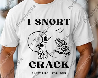 Jag fnyser Crack-grafik png, rolig vuxenhumor svg, edgy skalle-ordvits png, mörk humor Halloween digital nedladdning
