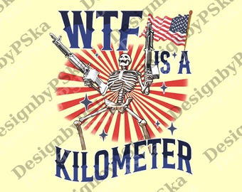 Wtf Is A Kilometer Meme Retro png, Funny Meme Graphic png, 90s Graphic png, Trendy Funny png, Retro Adult png