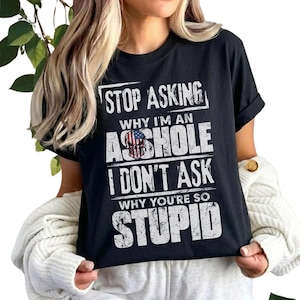Stop Asking Why I'm An Asshole PNG, Patriotic Skull Digital Download, American Flag USA Graphic
