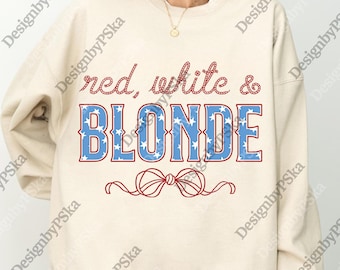 Red White and Blonde png, 4th Of July Digital Download, Fourth Of July png