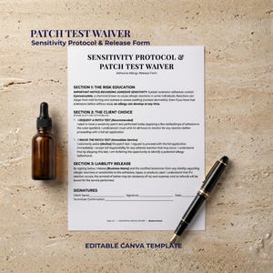 May include: A document titled "Patch Test Waiver" with text about sensitivity protocol and release form. A brown dropper bottle and a black pen are on the document. The text includes sections on risk education, client choice, and liability release.