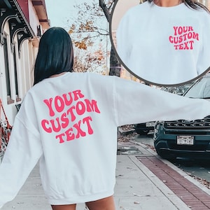 Custom Sweatshirt, Personalized Text Shirt, Custom Wavy Text Sweatshirt, Retro Sweatshirt, Custom Quote, Custom Shirt, Custom Birthday Gift