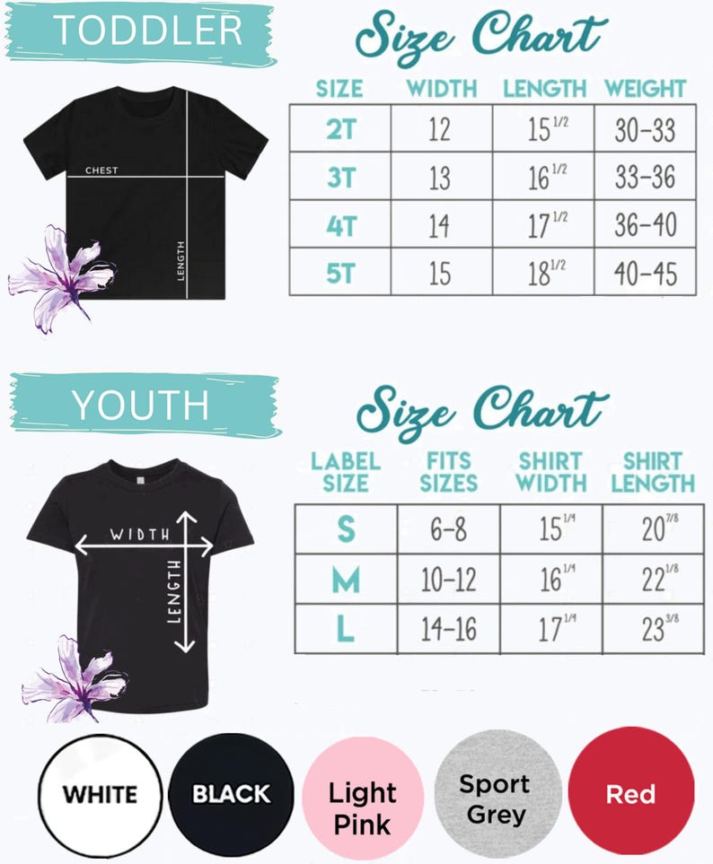May include: Size chart for toddler and youth t-shirts. The chart shows the shirt size, width, length, and weight for toddler sizes 2T, 3T, 4T, and 5T. The chart also shows the label size, fits sizes, shirt width, and shirt length for youth sizes S, M, and L. The chart is on a white background with a black and white image of a t-shirt.