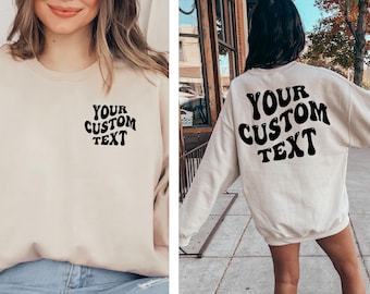 Custom Text Sweatshirt: Personalized Retro Wavy Font