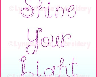 Shine Your Light Triple Run Font Uppercase & Lowercase Embroidery Font 3 sizes Download Machine Embroidery Design File BX