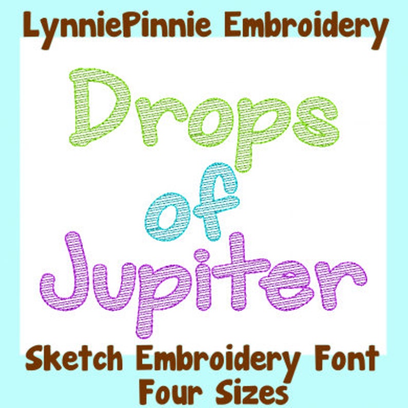 DROPS OF JUPITER Bold Sketch Embroidery Font 4 Sizes Machine Etsy