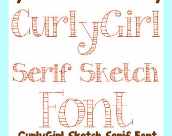 CurlyGirl Serif Sketch Triple Run Embroidery Font  3 sizes Download Machine Embroidery Design File