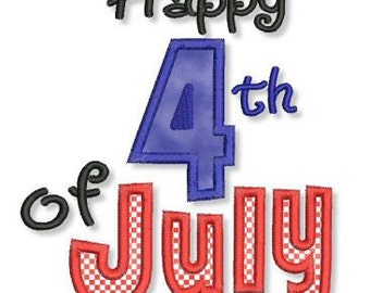 HAPPY 4th Of JULY 4x4 5x7 6x10 Machine Embroidery Design Patriotic red white blue independence day  INSTANT Download