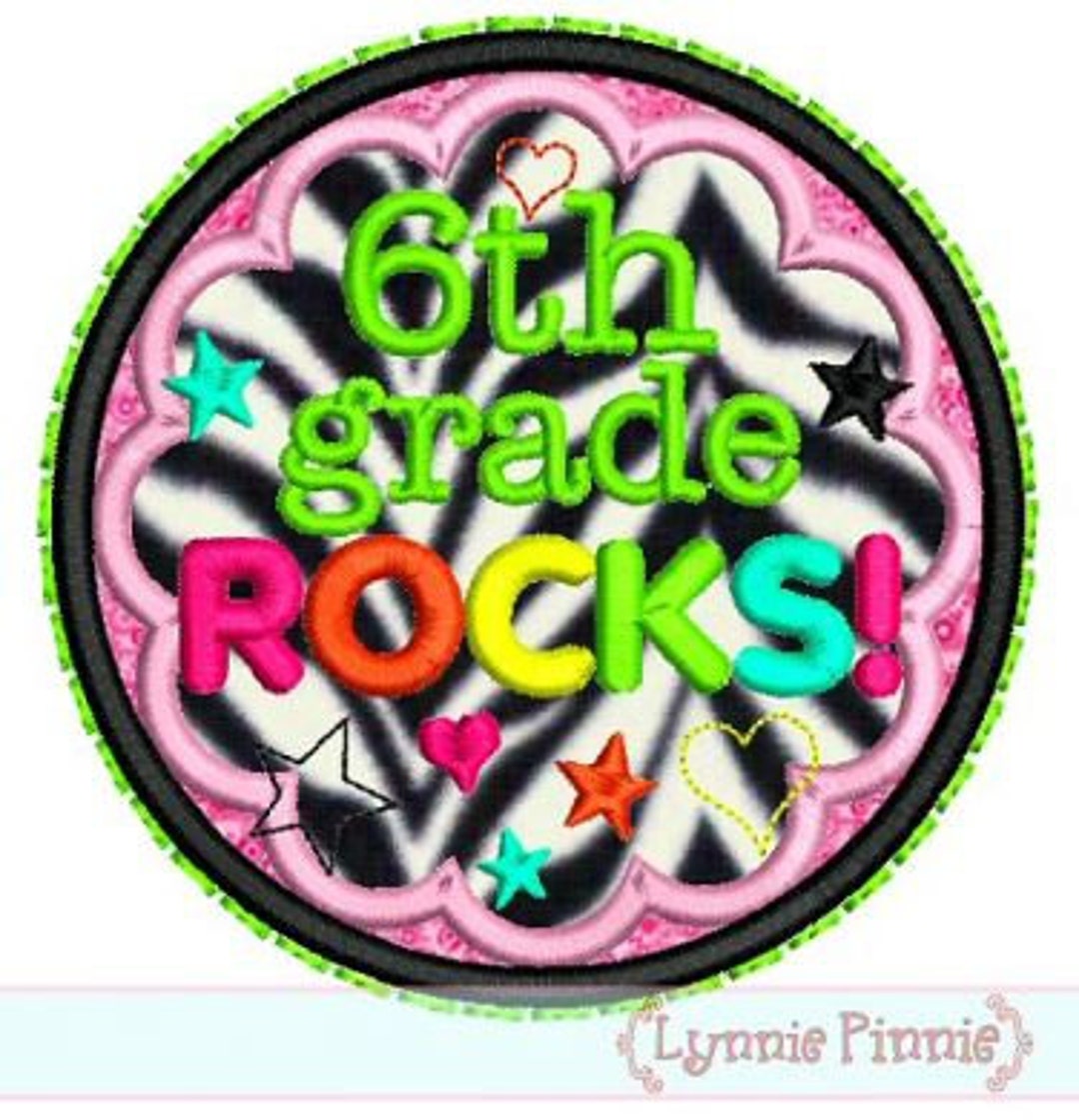 6th GRADE ROCKS Applique Circle Scallop 4x4 5x7 6x10 Machine Embroidery ...