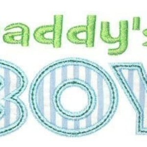 DADDY&#39;S BOY Applique 4x4 5x7 6x10 Machine Embroidery Design dad fathers  INSTANT Download