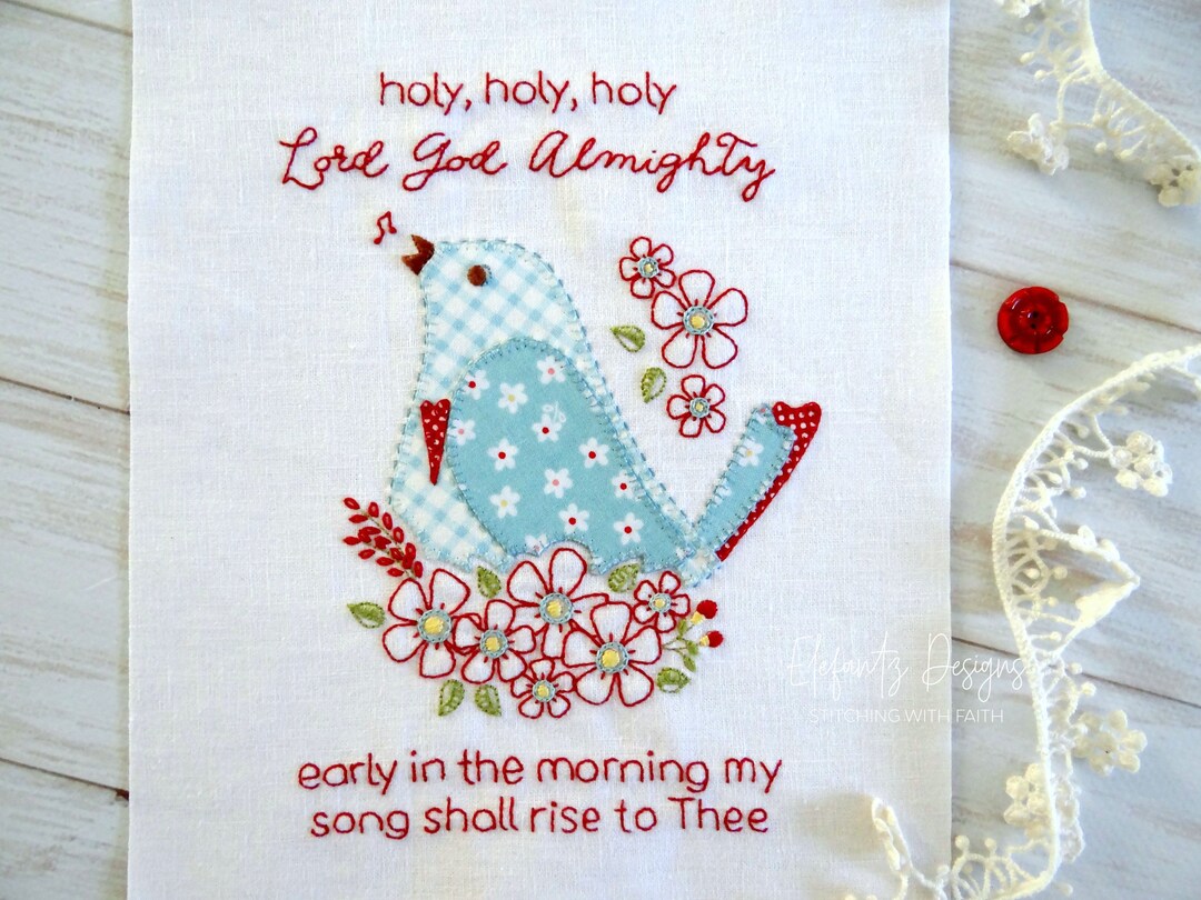 Holy, Holy, Holy - Hand Embroidery Pattern With Applique - Digital ...