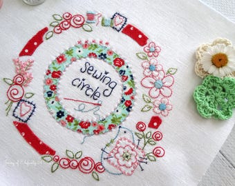 The Sewing Circle - hand embroidery and applique pattern - hoop art - digital download
